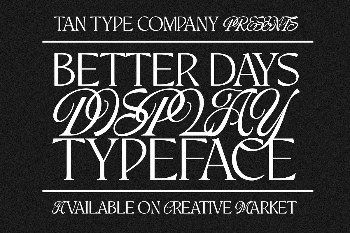 4 TAN - BETTER DAYS
